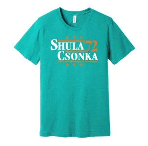 Shula & Csonka '72 - Miami Legends Political Campaign Parody T-Shirt - Hyper Than Hype Shirts