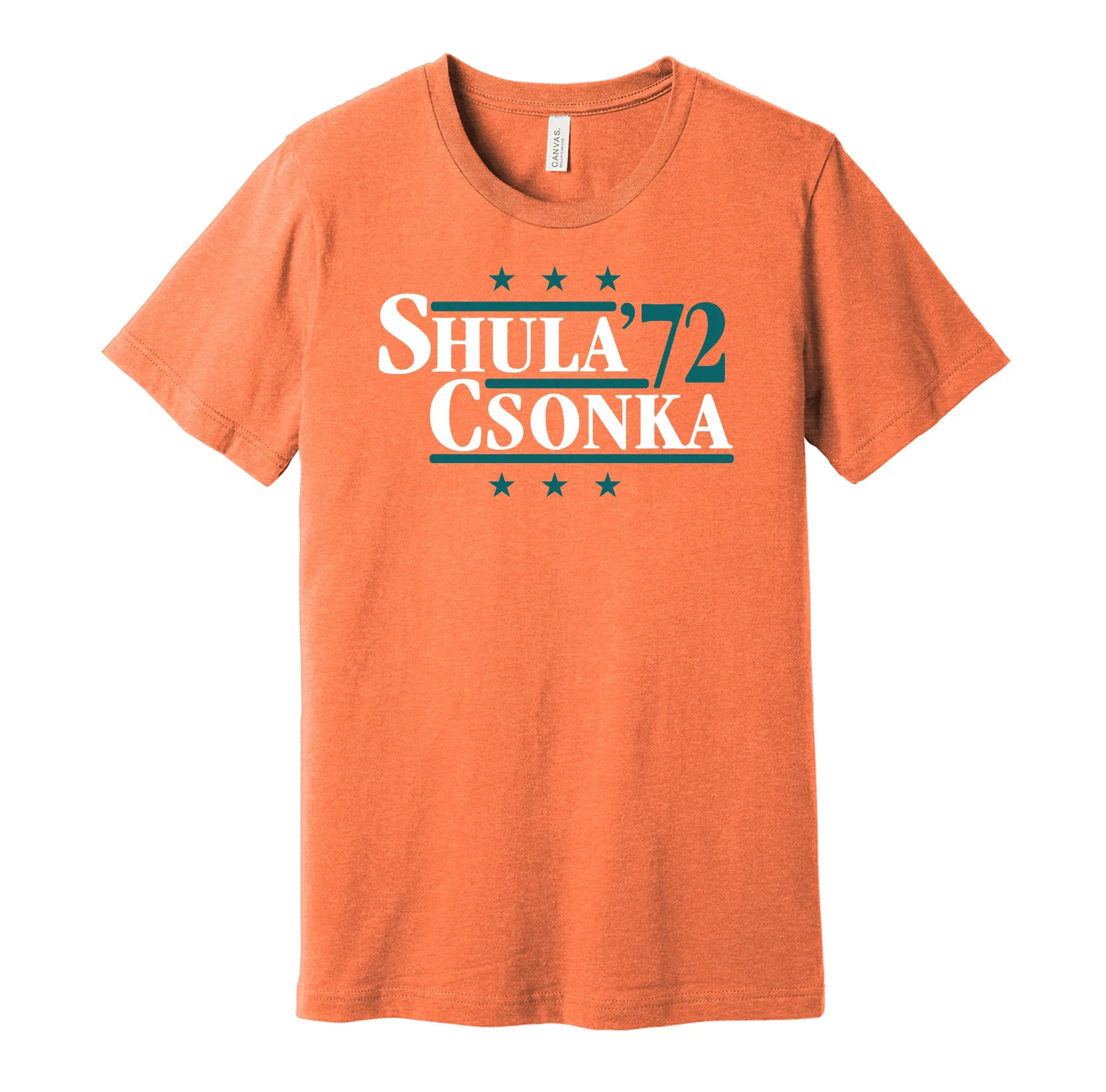 Shula & Csonka '72 - Miami Legends Political Campaign Parody T-Shirt - Hyper Than Hype Shirts