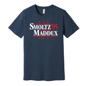 Smoltz & Maddux '95 - Atlanta Baseball Legends Political Campaign Parody T-Shirt - Hyper Than Hype Shirts
