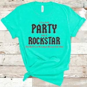 T-Shirt - Party Like a Rockstar