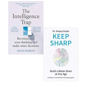 The Intelligence Trap & Keep Sharp: How To Build a Better Brain 2 Books Collection Set