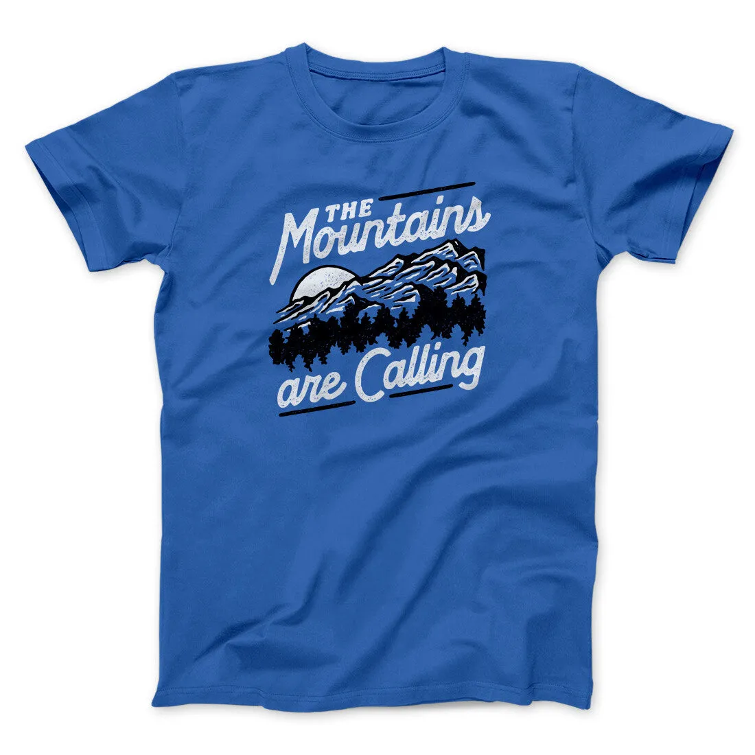 The Mountains Are Calling Men/Unisex T-Shirt