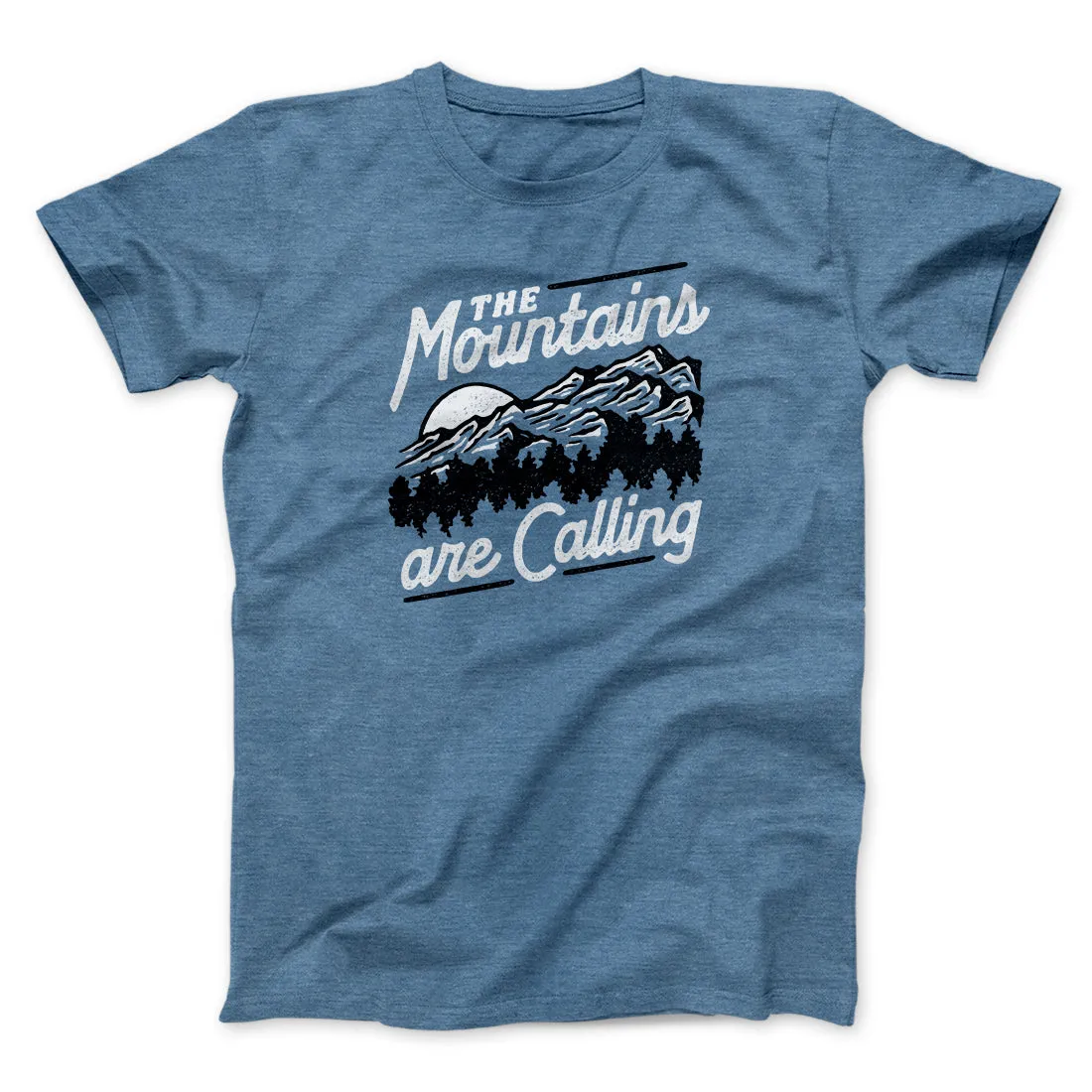 The Mountains Are Calling Men/Unisex T-Shirt
