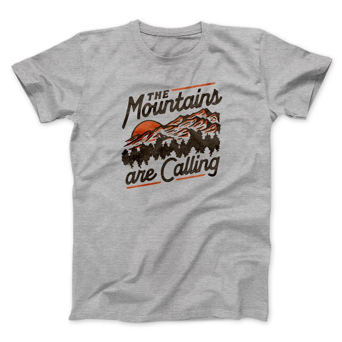 The Mountains Are Calling Men/Unisex T-Shirt