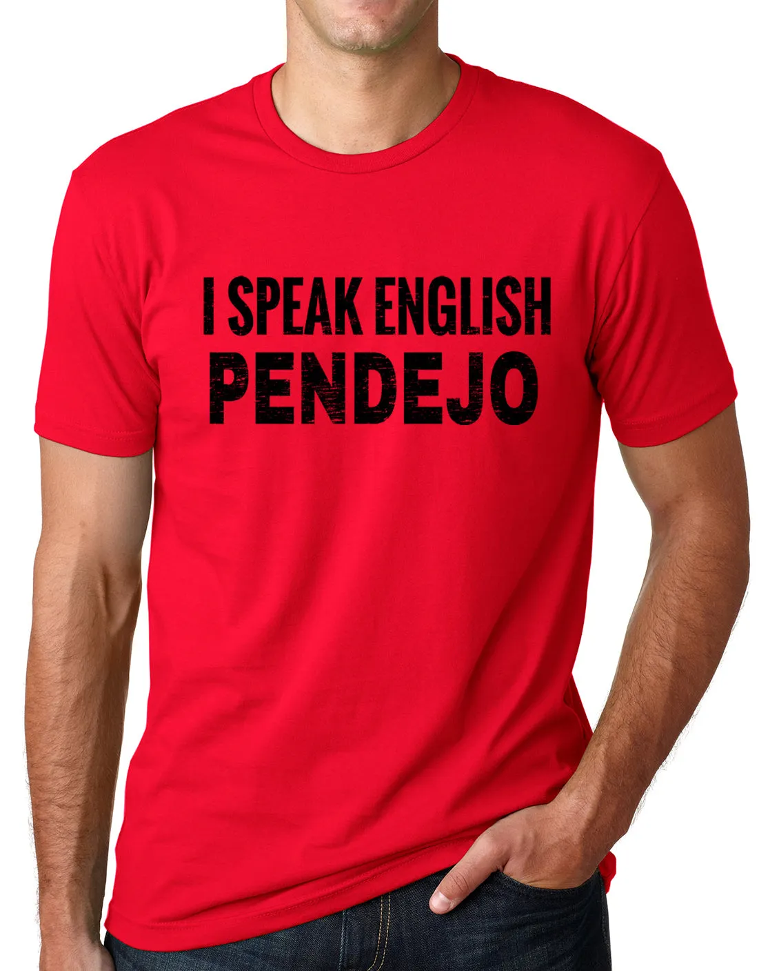 Think Out Loud Apparel I Speak English Pendejo Funny T Shirt Spanish Humor Tee