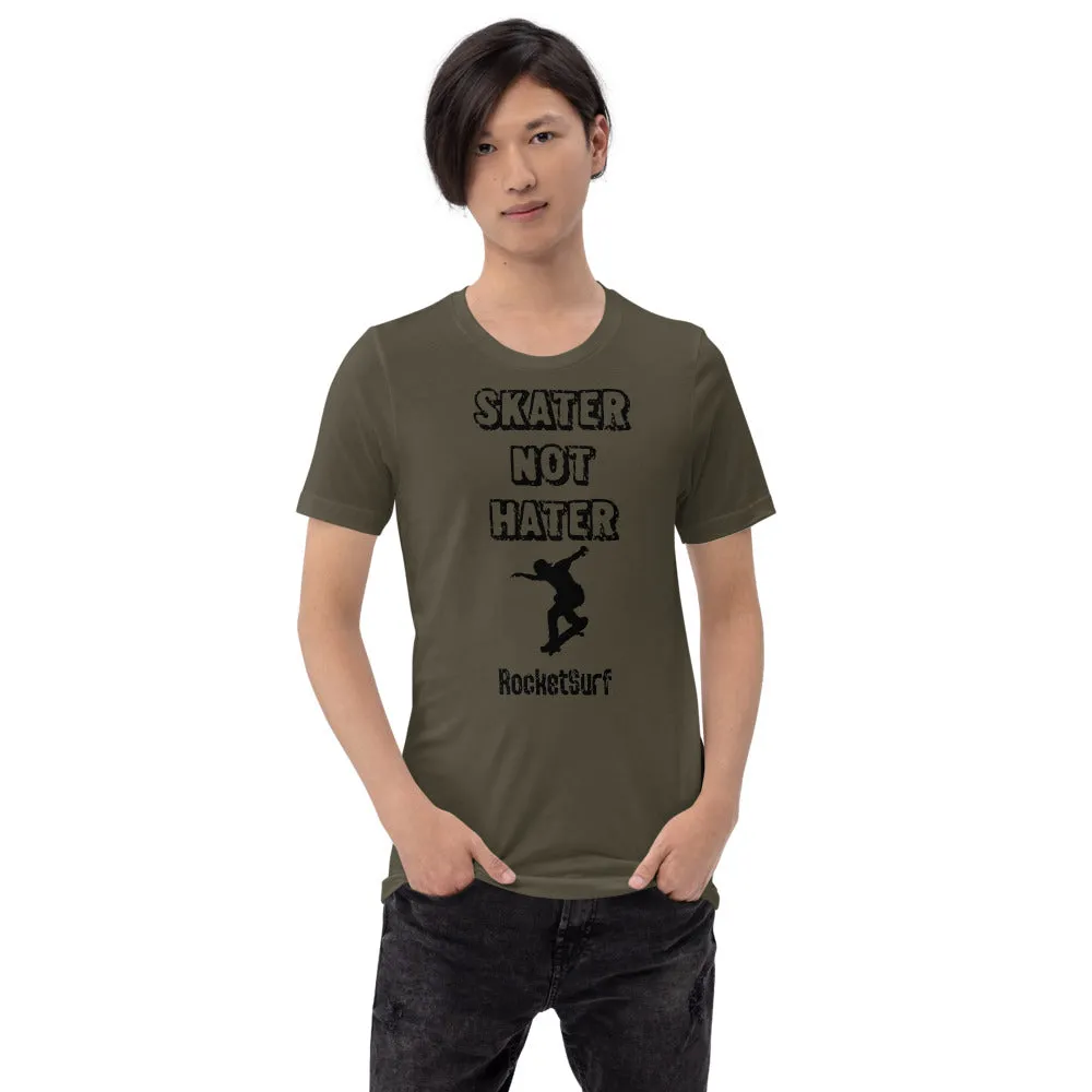 Unisex Skater Not Hater Black Lettering