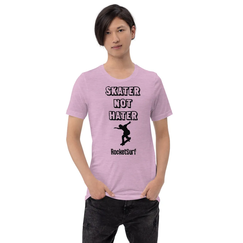 Unisex Skater Not Hater Black Lettering