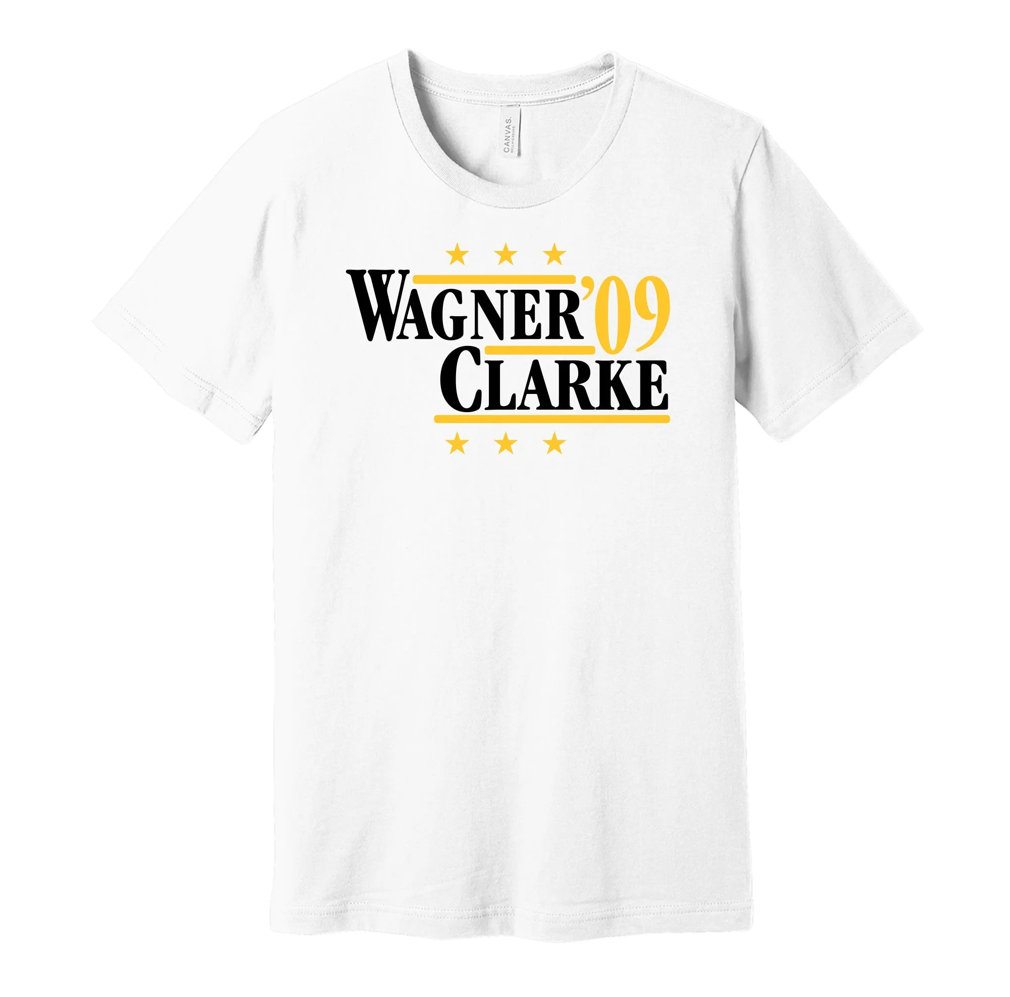 Wagner & Clarke '09 - Pittsburgh Baseball Legends Political Campaign Parody T-Shirt - Hyper Than Hype Shirts